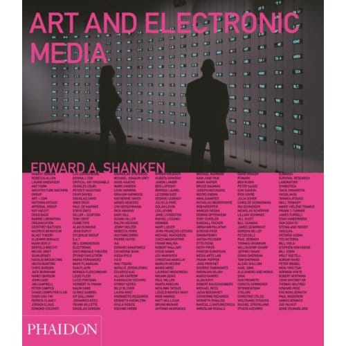 Art And Electronic Media - Shanken, Edward