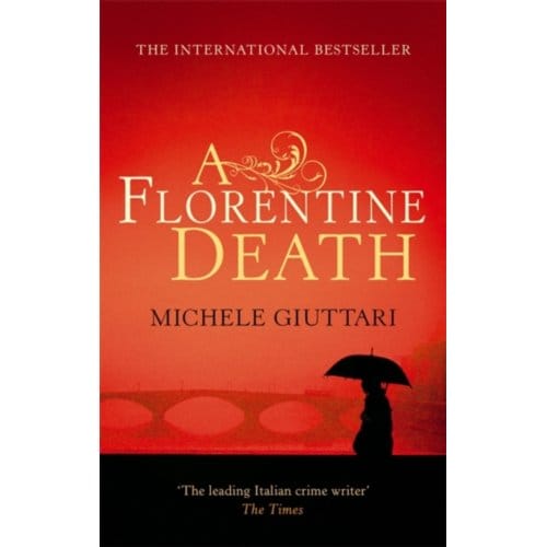 A Florentine Death - Michele Ferrara - Michele Giuttari