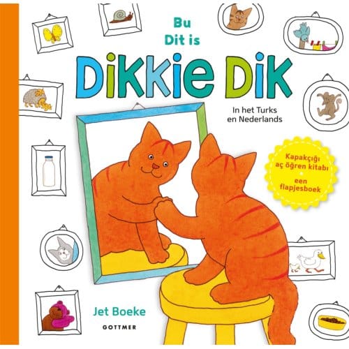 Dit Is Dikkie Dik / Bu Dikkie Dik - Dikkie Dik - Jet Boeke