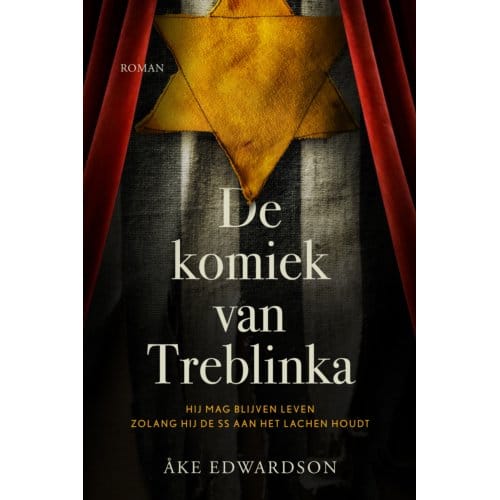 De Komiek Van Treblinka - Åke Edwardson