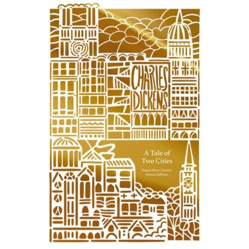 A Tale Of Two Cities (Artisan Edition) - Harper Muse: Artisan Edition - Dickens, Charles