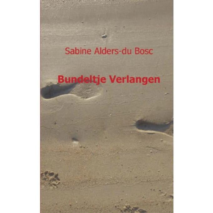 Bundeltje Verlangen - Sabine Alders - du Bosc