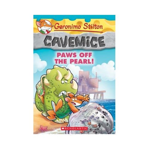 Paws Off The Pearl! (Geronimo Stilton Cavemice #12) - Geronimo Stilton