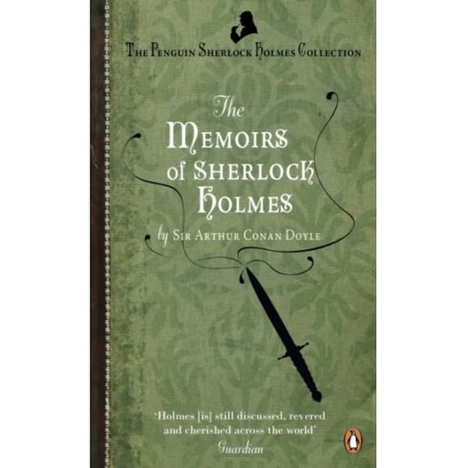 The Memoirs Of Sherlock Holmes - Arthur Conan Doyle