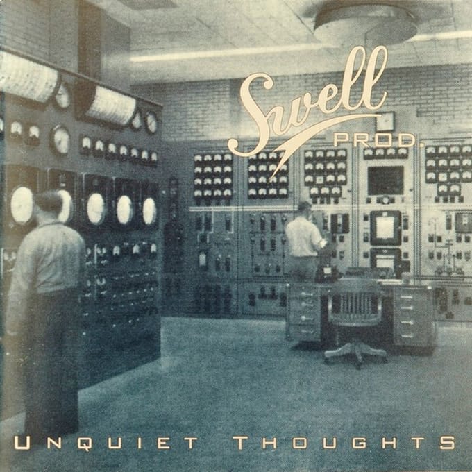 Swell Prod. - Unquiet Thoughts (CD)