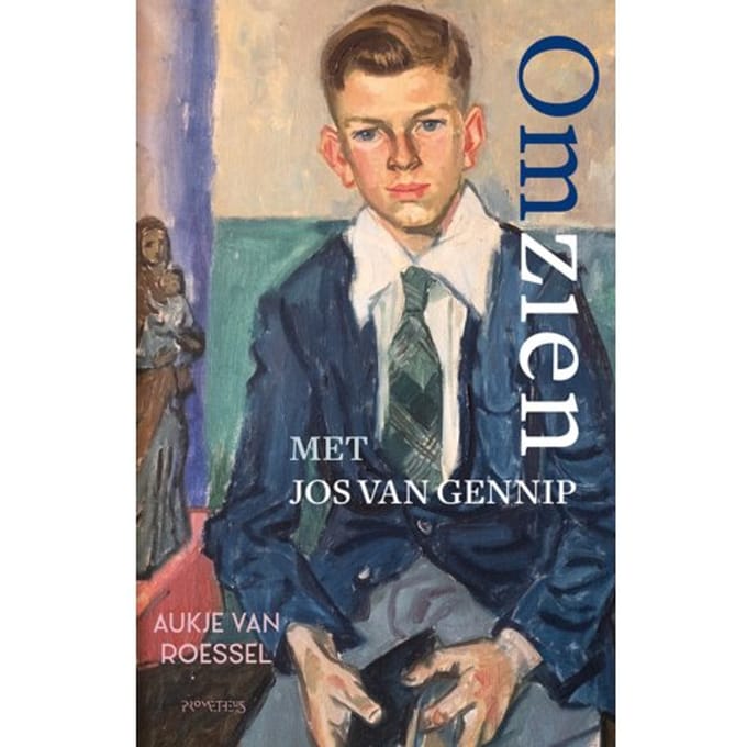 Omzien Met Jos Van Gennip - Aukje van Roessel