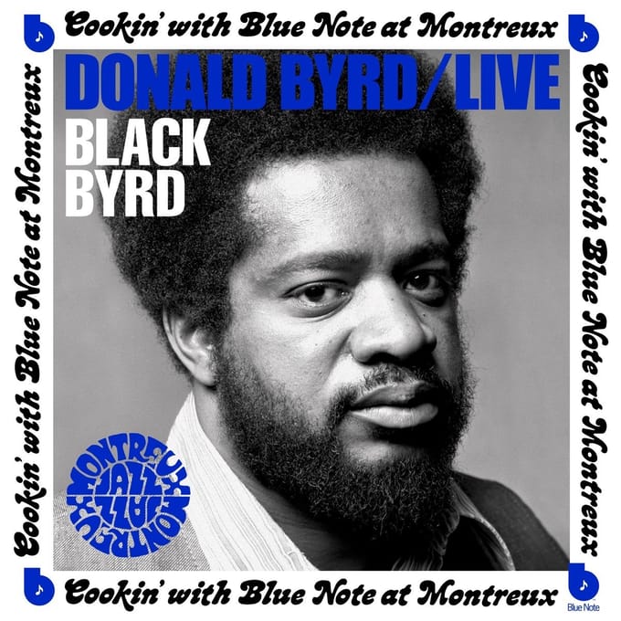 Live: Cookin' With Blue Note At Montreux - Donald Byrd