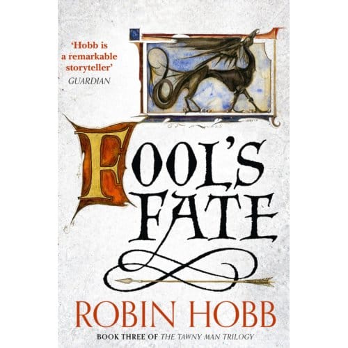 Fool’s Fate - The Tawny Man Trilogy - Robin Hobb
