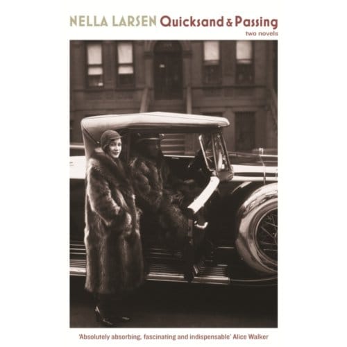 Quicksand & Passing - Serpent's Tail Classics - Nella Larsen
