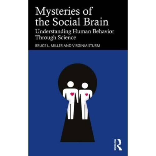 Mysteries Of The Social Brain - Bruce L. (UCSF Memory and Aging