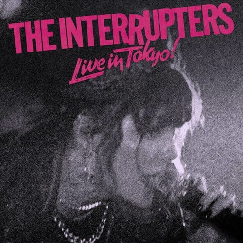 The Interrupters - Live In Tokyo! (CD)