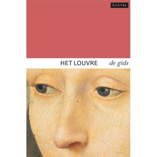 Het Louvre - Dominique De Font-Réaulx