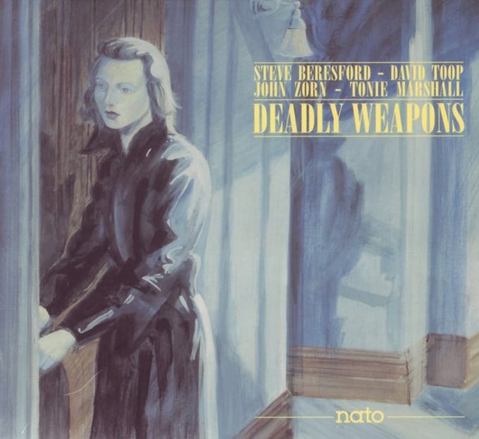 Steve Beresford, David Toop, John Zorn, Tonie Marshall - Deadly Weapons (CD)