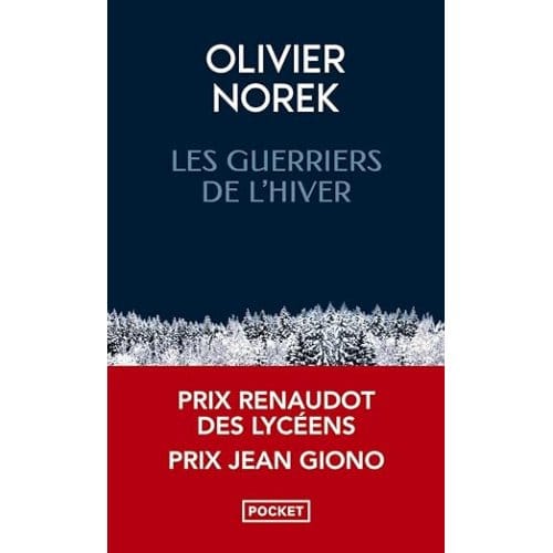 Les Guerriers De L'Hiver - Olivier Norek
