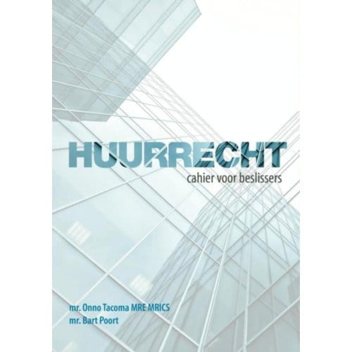 Huurrecht - Onno G. Tacoma
