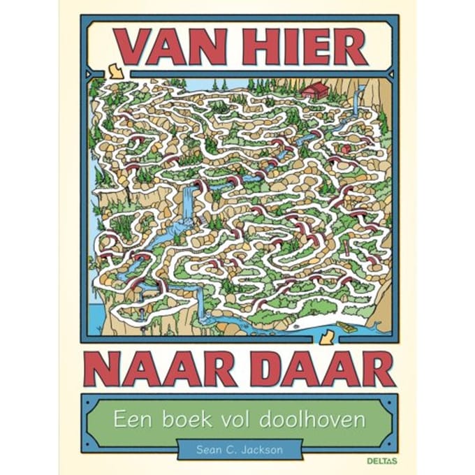 Van Hier Naar Daar - Een Boek Vol Doolhoven - Sean-C. JACKSON