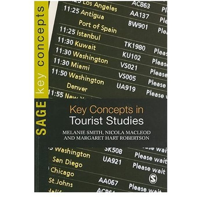 Key Concepts In Tourist Studies - Smith