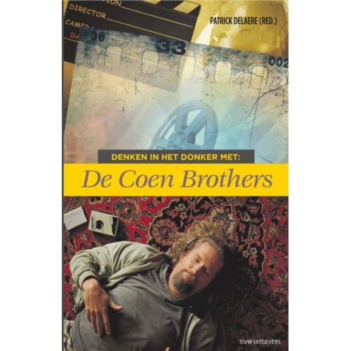 Denken In Het Donker Met Coen Brothers - Denken In Het Donker