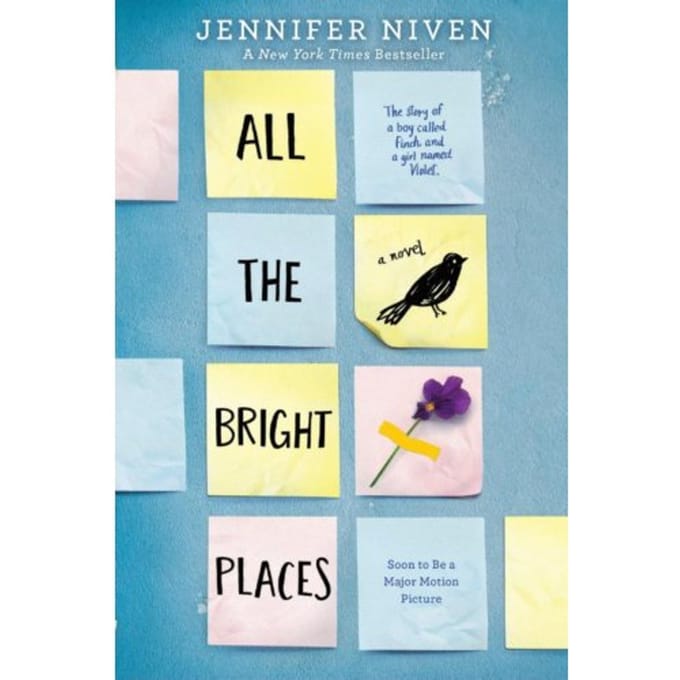 All The Bright Places - Jennifer Niven