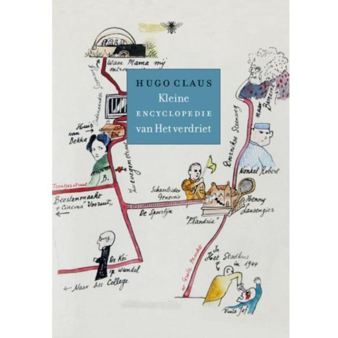 Kleine Encyclopedie Van Het Verdriet - Hugo Claus