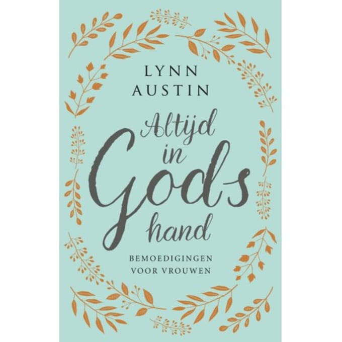 Altijd In Gods Hand - Lynn Austin
