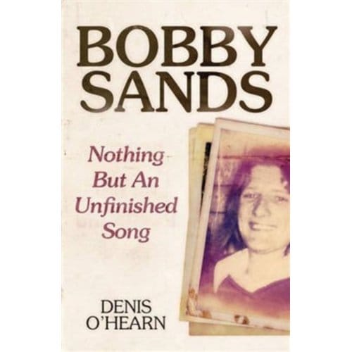 Bobby Sands - Denis O'Hearn