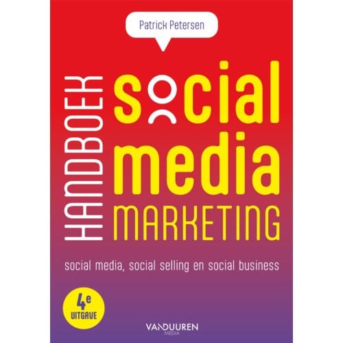 Handboek Social Media Marketing - Patrick Petersen