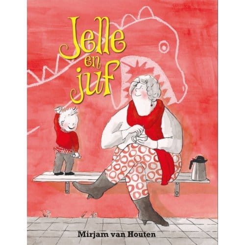 Jelle En Juf - Mirjam van Houten