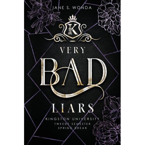 Very Bad Liars - Kingston University - Jane S. Wonda