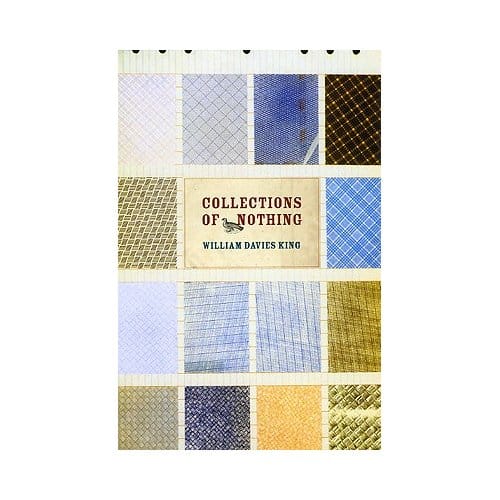 Collections Of Nothing - King, William Davies