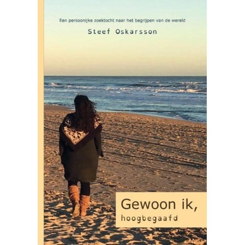 Gewoon Ik, Hoogbegaafd - Steef Oskarsson