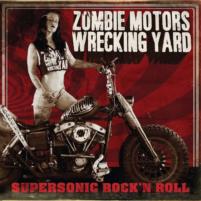 Zombie Motors Wrecking Yard - Supersonic Rock'n Roll (CD) (Limited Edition)