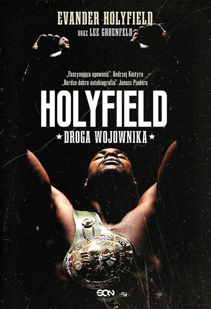 Holyfield: De Weg van de Krijger