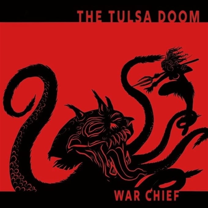Tulsa Doom - War Chief (LP)