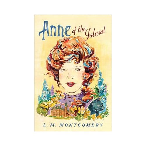Anne Of The Island - L. M. Montgomery