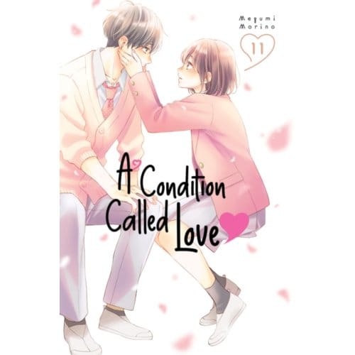 A Condition Called Love 11 - A Condition Called Love - Megumi Morino