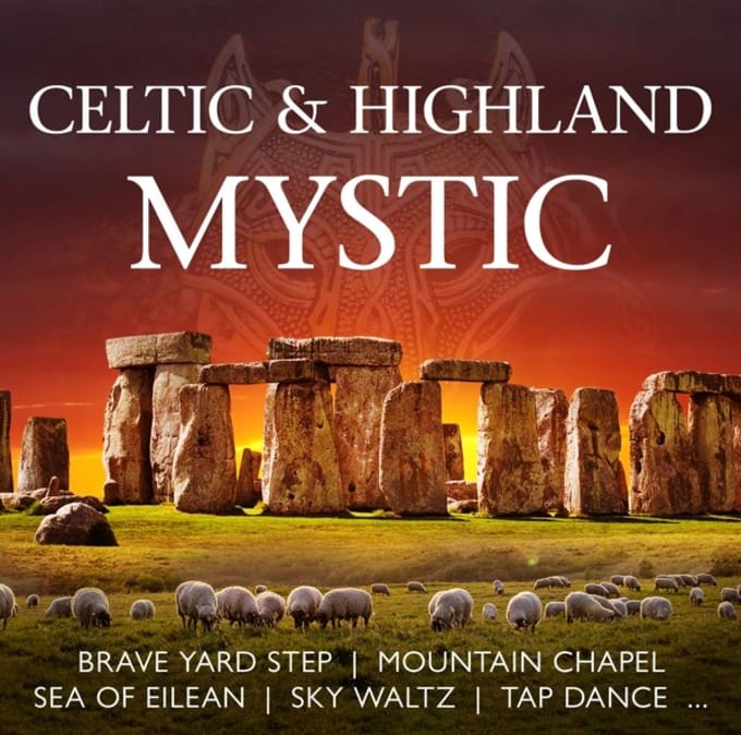 Various Artists - Celtic & Highland Mystic