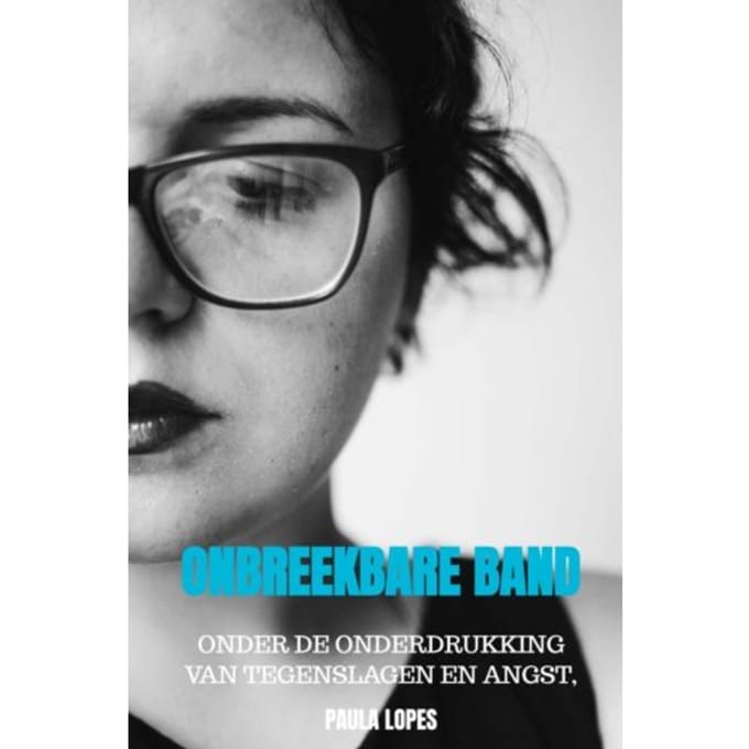 Onbreekbare Band - Paula Lopes