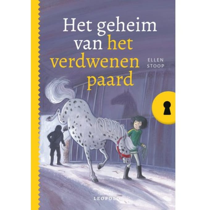 Het Geheim Van Het Verdwenen Paard - Het Geheim Van... - Ellen Stoop