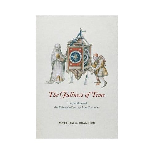 The Fullness Of Time - Matthew S. Champion