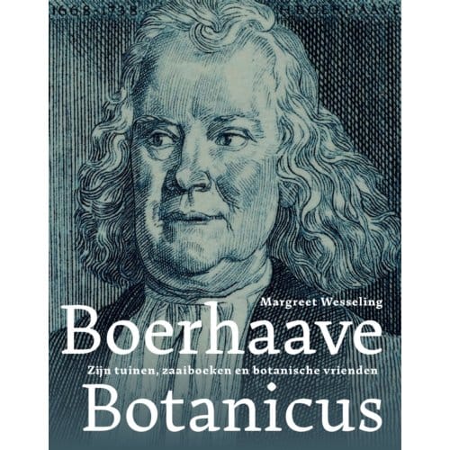 Boerhaave Botanicus - Margreet Wesseling