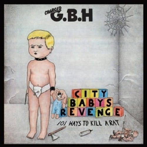 G.B.H. - City Baby's Revenge (LP)