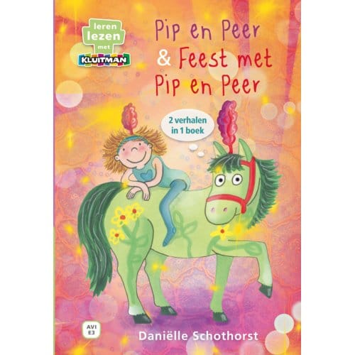 Pip En Peer & Feest Met Pip En Peer - Leren Lezen Met Kluitman - Daniëlle Schothorst