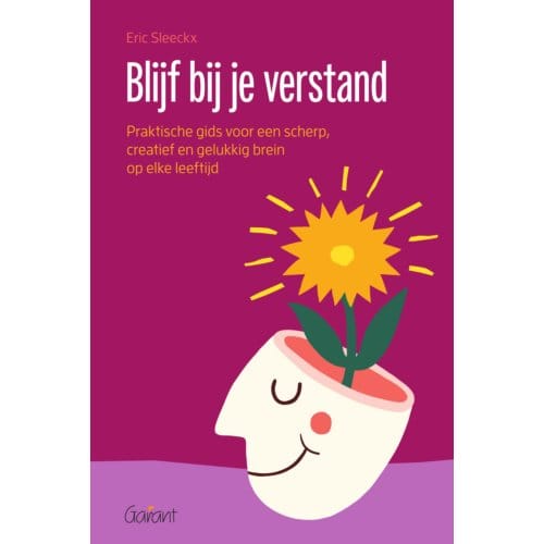 Blijf Bij Je Verstand - Eric Sleeckx