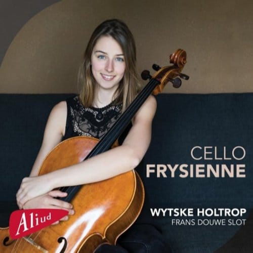 Wytske Holtrop, Frans Douwe Slot - Cello Frysienne (CD)