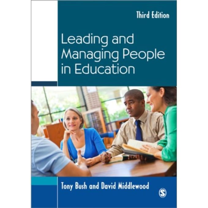 Leading And Managing People In Education - Bush, Tony