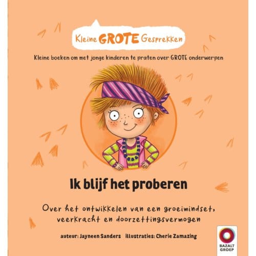Ik Blijf Het Proberen - Kleine Grote Gesprekken - Jayneen Sanders