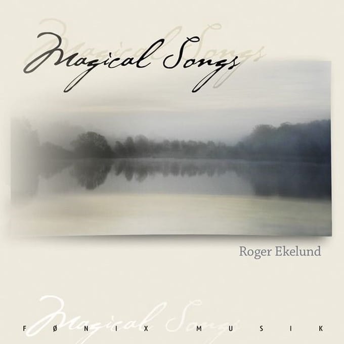 Roger Ekelund - Magical Songs (CD)