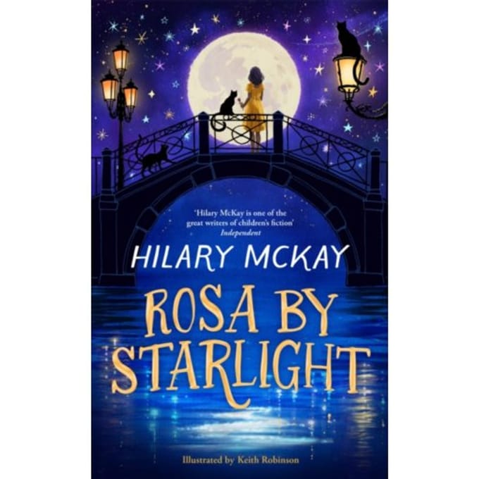 Rosa By Starlight - Hilary McKay