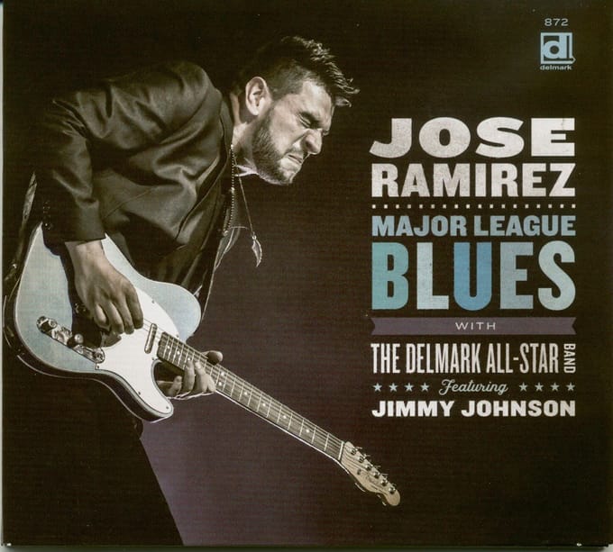 Jose Ramirez with The Delmark All-Star Band - Major League Blues (CD)